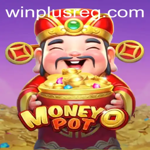 Discovering MoneyPot: A Thrilling Game of Strategy and Luck